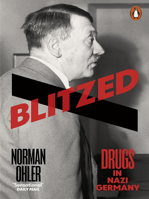 Title details for Blitzed by Norman Ohler - Wait list